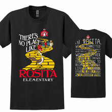 Load image into Gallery viewer, No Place Like Rosita SS T-Shirt
